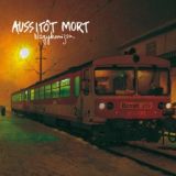 Aussitôt Mort – Nagykanizsa