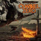 Channel Zero - Feed'em with a brick (chronique)