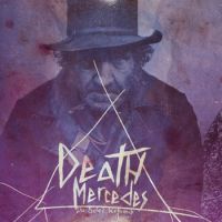 Death Mercedes - Du Soleil Refroidi