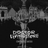 chronique Doctor Livingstone - Contemptus Saeculi