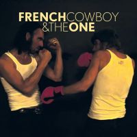 French Cow-boy - French Cowboy & the one