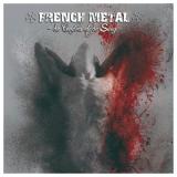 chronique : French Metal - De cendres et de sang chronique French Metal - De cendres et de sang