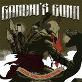 Gandhi's Gunn - The Longer The Beard, The Harder The Sound (chronique)