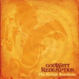 chronique Godwatt Redemption - The Rough Sessions