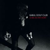 chronique Kabul Golf Club - Le bal du rat mort