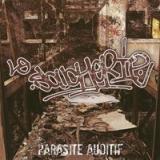 La Soucherie - Parasite auditif (chronique)