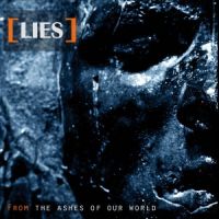 Lies - From the ashes of our world (chronique)