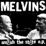 Melvins - Smash The State EP