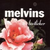 chronique Melvins - The Bootlicker