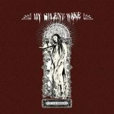 My Silent Wake - IV Et Lux Perpetua