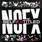 chronique NOFX - Self Entitled