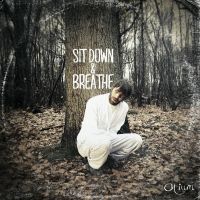 chronique Otium - Sit down and breathe