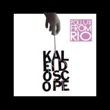 chronique Pollux From Rio - Kaleidoscope