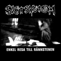 chronique Skitsystem - Enkel Resa Till Rännstenen 