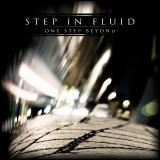 STEP IN FLUID - One Step Beyond