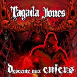Tagada Jones - Descente aux enfers (chronique)