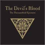 The Devil’s Blood – The Thousandfold Epicentre