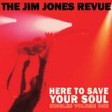 chronique The Jim Jones Revue - Here to save your soul