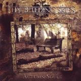 Thy Bleeding Skies - Autumn Souls (chronique)