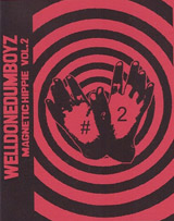 Welldone dumboyz - Magnetic hippie Vol.2 (chronique)