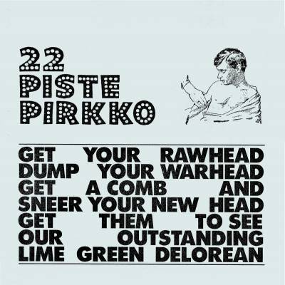 22 Pistepirkko - Lime Green DeLorean (chronique)