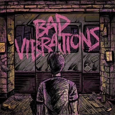A Day To Remember - Bad vibrations (chronique)