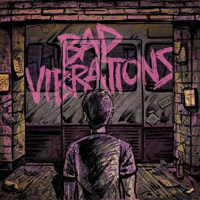A Day To Remember - Bad vibrations