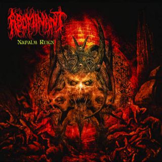 Abominant - Napalm Reign (Chronique)