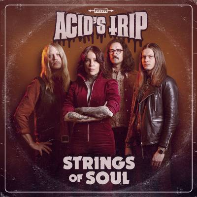 Acid's Trip - Strings of Soul (chronique)