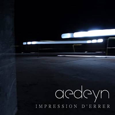 Aedeyn - Impression d'errer