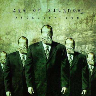 Age Of Silence - Acceleration (Chronique)