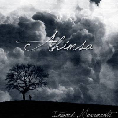 Ahimsa - Inward movements