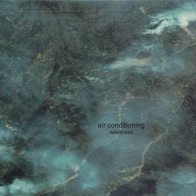Air conditioning - Weakness (Chronique)