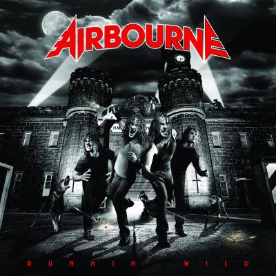 Airbourne - Runnin' Wild (Chronique)