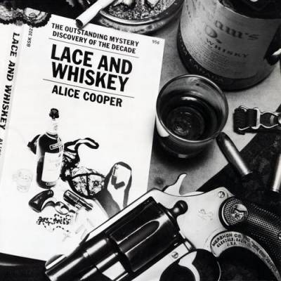 Alice Cooper - Lace And Whiskey