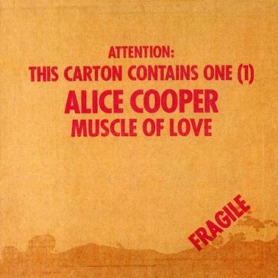 Alice Cooper - Muscle Of Love (Chronique)