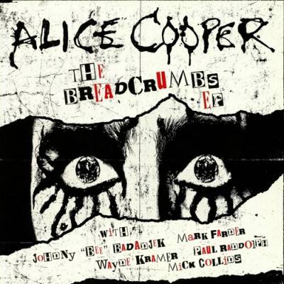 Alice Cooper - The Breadcrumbs EP