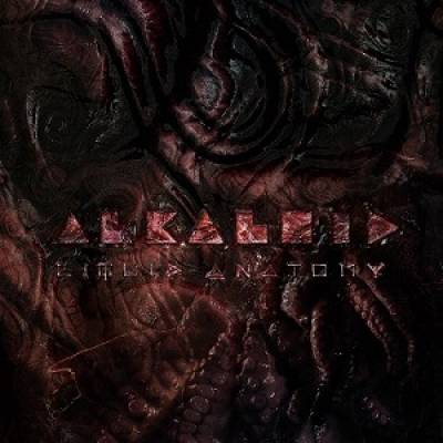 Alkaloid - Liquid Anatomy (Chronique)