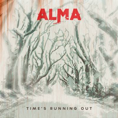 Alma - Time's Running Out (chronique)