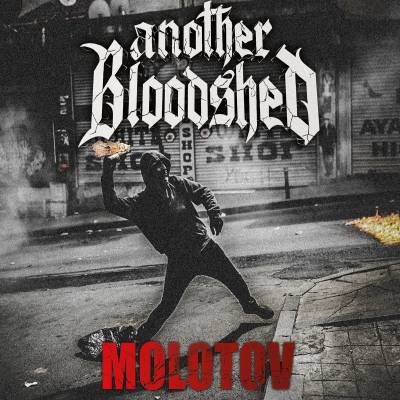 Another Bloodshed - MOLOTOV