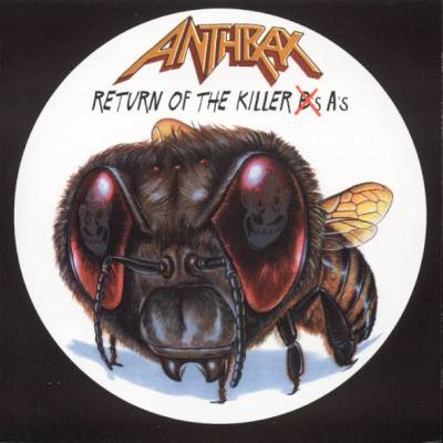 Anthrax - Return of the Killer A's (Chronique)