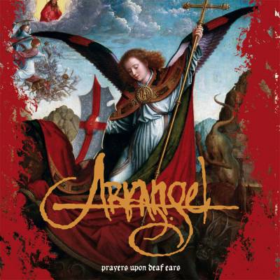 Arkangel - Prayers Upon Deaf Ears (chronique)