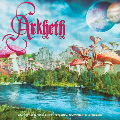 Arkheth - Clarity Came With A Cool Summer's Breeze (chronique)