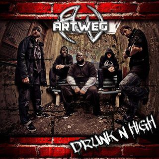 Artweg - Drunk'n'high