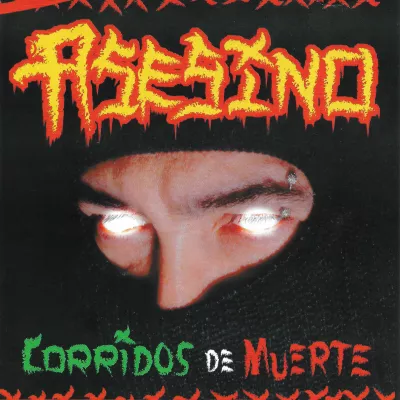 Asesino - Corridos De Muerte