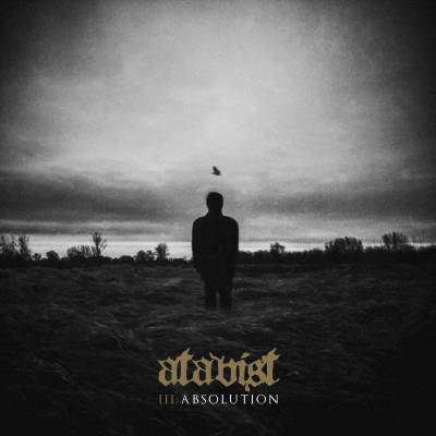 Atavist - III - Absolution (Chronique)