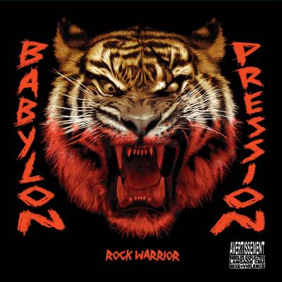 Babylon Pression - Rock Warrior (chronique)