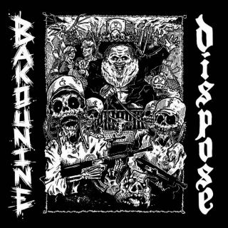 Bakounine + Dispose - Split