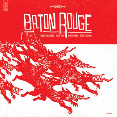 Bâton Rouge - Fragments D'Eux-Mêmes