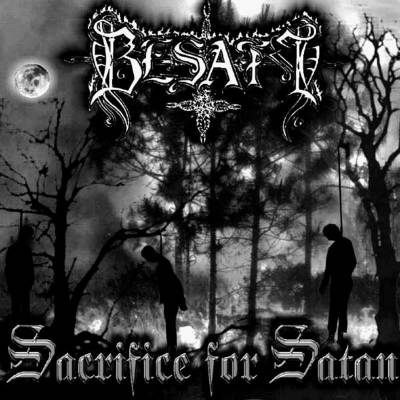 Besatt - Sacrifice for Satan